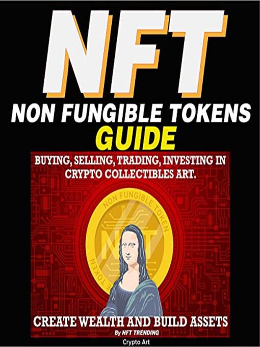 Title details for NFT (Non Fungible Tokens) Guide by NFT Trending Crypto Art - Wait list
